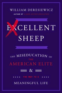 excellent+sheep+-+william+deresiewicz